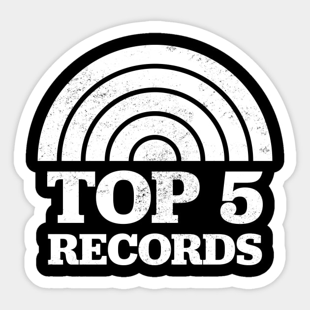 Top 5 Records - High Fidelity Sticker by The90sMall